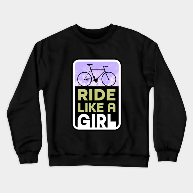 Ride Your Bike Like a Fixie Girl Crewneck Sweatshirt by NeddyBetty